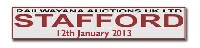 Railwayana Auctions UK - Stafford Auction - 12th January 2013 Railwayana Auctions UK - Stafford Auction - 12th January 2013